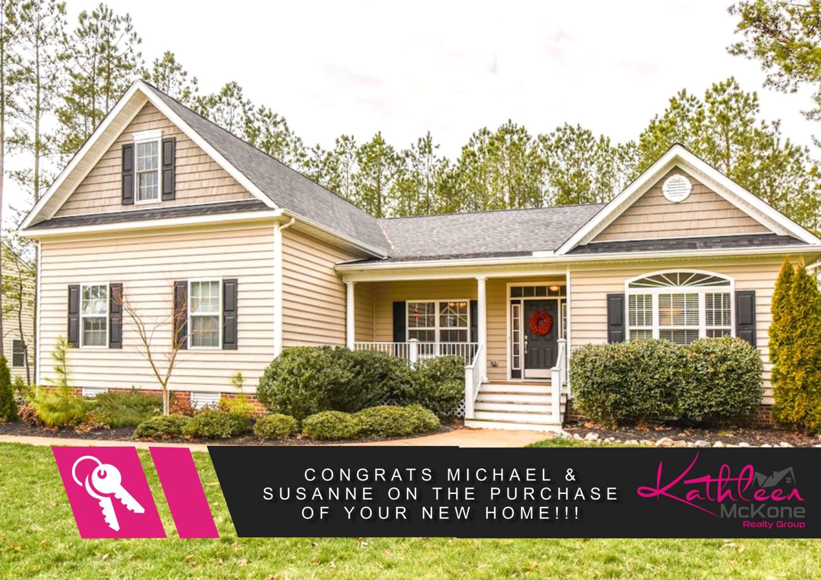 A house with the words " congrats michael & susanne on the purchase of your new home !"